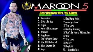 Maroon 5 Best Greatest Hits Songs 2022 Full Album 2022 - Best Songs Of Maroon 5 Playlist Songs