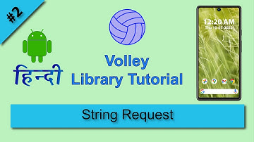 String Request, Volley Library Android Studio Tutorial, How to use Volley in Android Studio