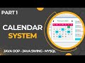 Calendar System with GUI using Java (Part 1)