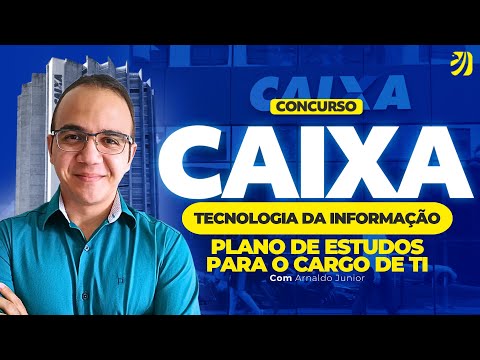 CONCURSO CAIXA 2024: