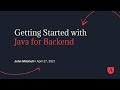 Getting Started with Java for Backend