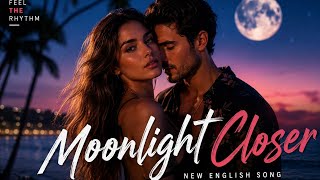 Moonlight Closer