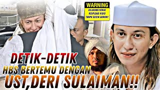 🛑PALING TERBARU ...HBS BERJUMPA UST DERY SULAIMAN PEMBICARAAN NYA ILMU SEMUA !!!