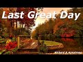 Last Great Day Richard D Armstrong mp3