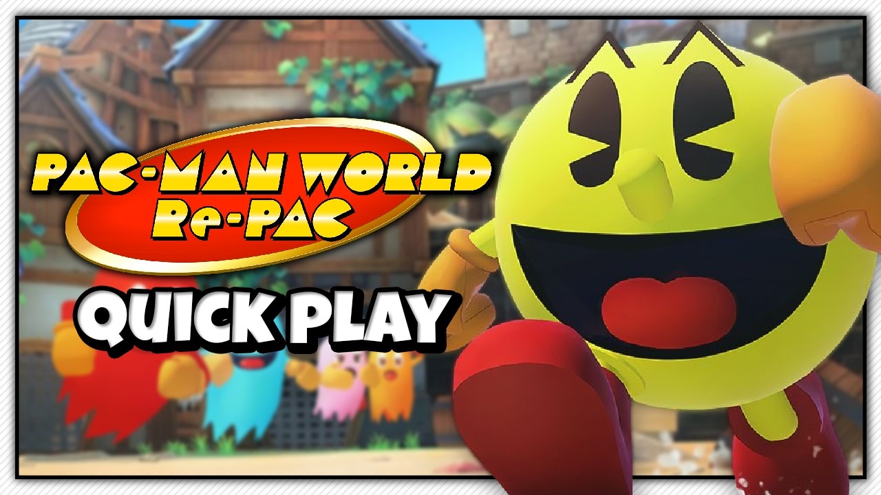 Quick Play || PAC-MAN World Re-PAC - YouTube