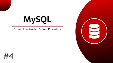 Stored Function dan Stored Procedure pada MySQL