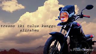 Story wa mp gede roso tresno iki mong gae kowe