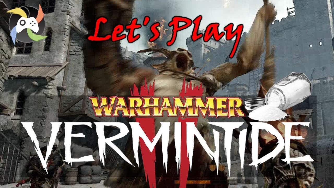 Breaking in the Recruits! Let's Play Vermintide 2 Co-Op Pt. 1