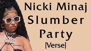 Nicki Minaj - Slumber Party [Verse - Lyrics] gothimsmilinglikethejoker