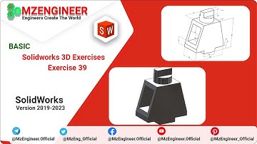 Solidworks 3D Exercises, Basic, Exercise 39