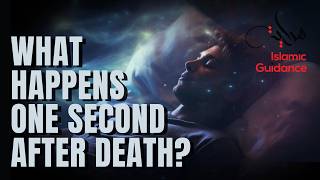 What Happens 1 Second After Death?