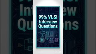 🔥 99% Asked VLSI Interview Questions ⚡ | VLSI Shorts in Telugu #vlsi