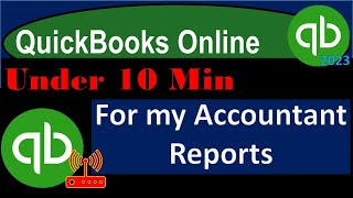For my Accountant Reports - QuickBooks Online 2023