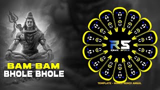 BAM BAM BHOLE BHOLE - CIRCUIT MIX || DJ RJ BHADRAK || REMIX SPACE ODISHA 