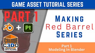Blender Tutorial | Game Asset Series | Part 1 Red Barrel Modeling In Blender