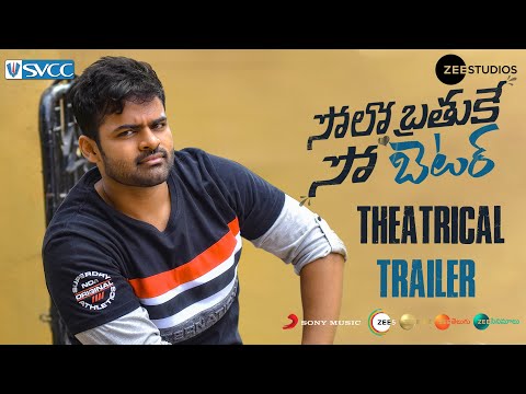 Solo Brathuke So Better Theatrical Trailer | Sai Tej, Nabha Natesh | Zee Telugu