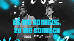 Henrique e Juliano - CÊ ME CONHECE EU ME CONHEÇO (Manifesto Musical 2)