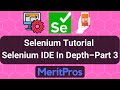 Selenium Tutorial - Selenium IDE In Depth – Part 3