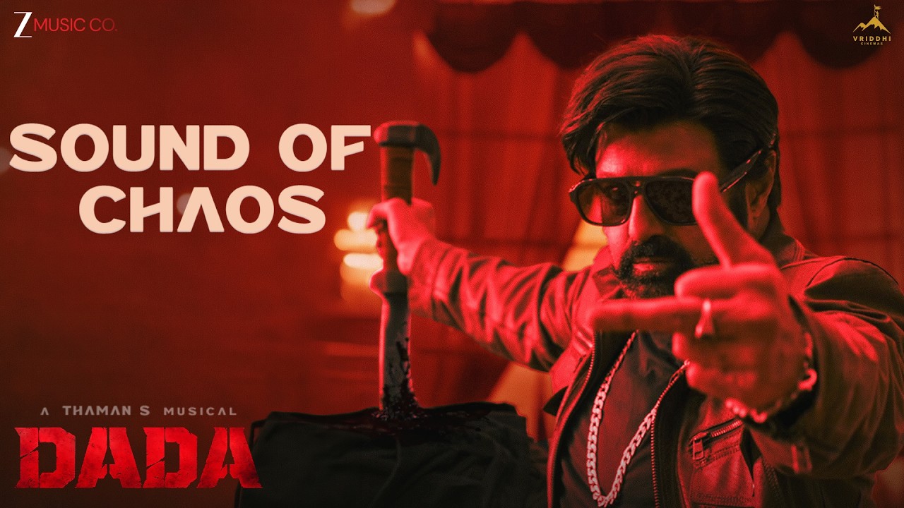 Dada - Sound of Chaos OST | NBK | Kajal Aggarwal | Gopichandh Malineni | Thaman