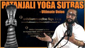 Chapter 4- Final State of Yoga- Complete Patanjali Yoga Sutras in Sanskrit w/ Meaning(Kaivalya Pada)