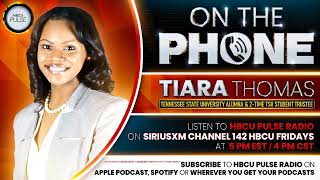 Tennessee State Alumna Tiara Thomas On If The State Government Is Trying To Take Over TSU & More