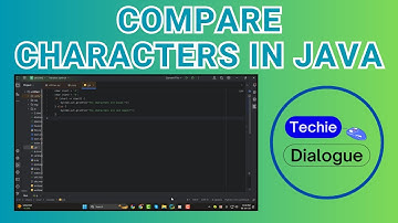 How to Compare Characters in Java - Simple Steps [2025]