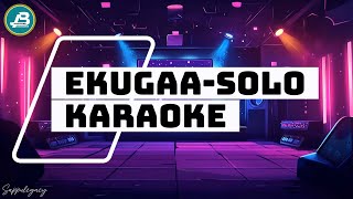 Download Lagu Ekugaa Solo Karaoke MP3