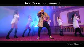 @DaniMocanuOficial Proxenet ll ( Karaoke Versuri OFFICIAL )