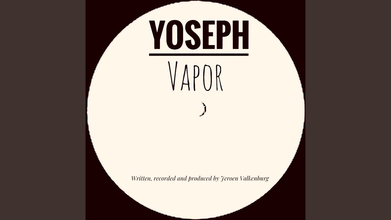 Watch Vapor on YouTube Watch Vapor on YouTube