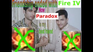 Friendship ended with Fire IV Now Paradox is my best friend