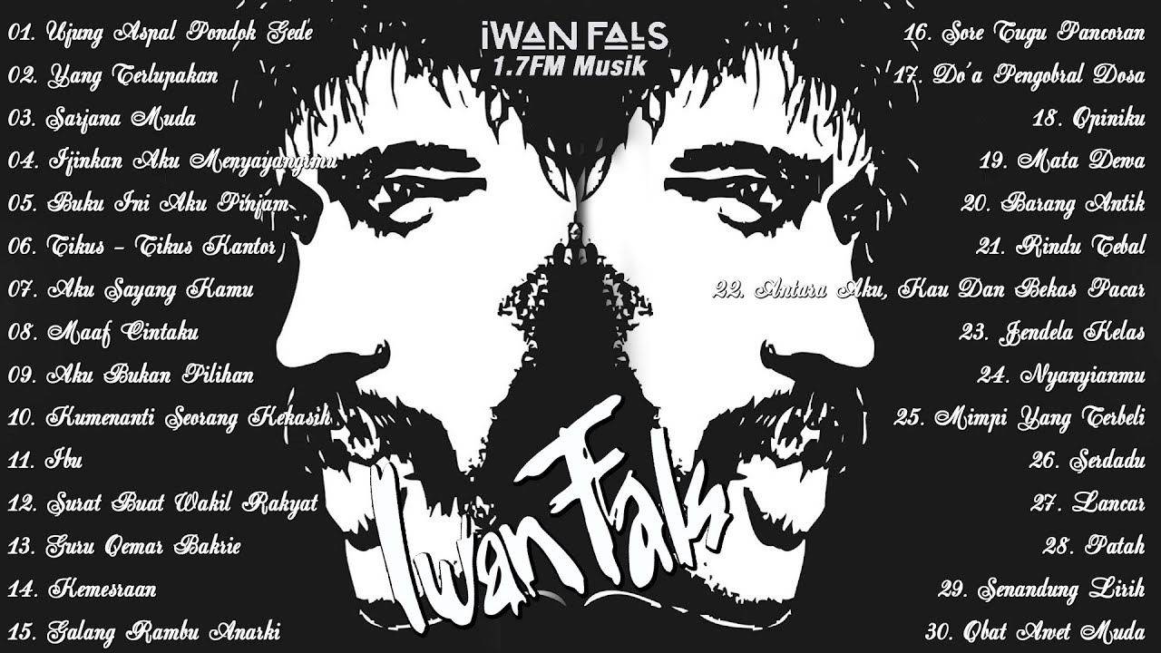 Best Of The Best Iwan Fals ~ Kumpulan Lagu Terbaik Iwan Fals ~ Iwan ...