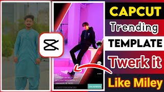 Twerk it like miley capcut template || twerk it like miley o template download link screenshot 3