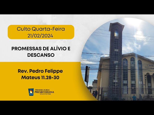 CULTO QUARTA - 21/02/2024