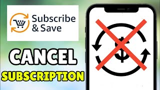 How To Cancel Amazon Subscribe and Save Items (2026) - Cancel Amazon Item Subscription Net Worth