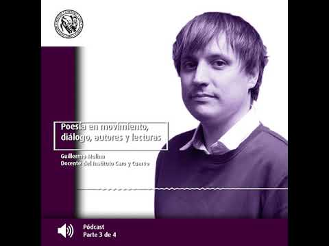 Poesía en movimiento, diálogo, autores y lecturas Guillermo Molina Pódcast 3 de 4 Poesía en movimiento, diálogo, autores y lecturas Guillermo Molina Pódcast 3 de 4