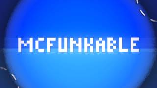 McFunkable - Intro