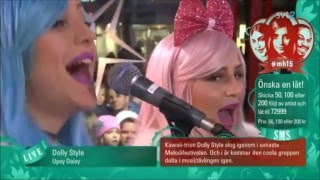 Dolly Style - Upsy Daisy @ Musikhjälpen 2015