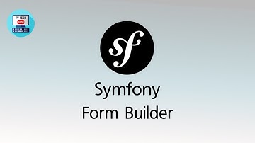 Symfony 3.4 Form Builder | Tamil | Part-7