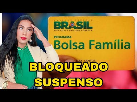 Bolsa família suspenso