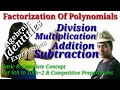 Factorization Polynomial Division Basic Complete Concept Identities Expression Algebra