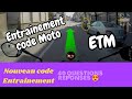 Nouveau code moto etm 2024  40 questions rponses