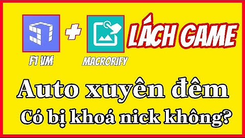 Auto Play Together | Cách Lách game để Auto câu cá với F1 VM + Macrorify
