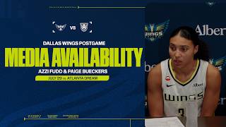 Azzi Fudd, Paige Bueckers | Media Availibility vs Atlanta Dream | 7.29.26