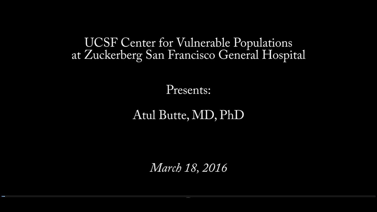 CVP Seminar Series: Atul Butte MD, PhD