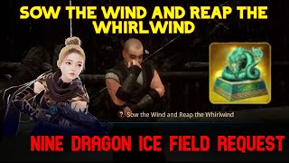 SOW THE WIND AND REAP THE WHIRLWIND | NINE DRAGON REQUEST | MIR4 GLOBAL