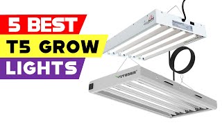 Top 5 Best T5 Grow Lights In 2022 Reviews