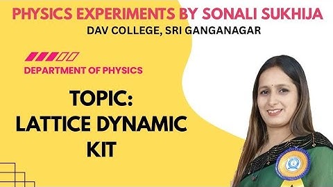 Lattice Dynamic Kit Experiment #science #experiment #physics #solidstate #electronics