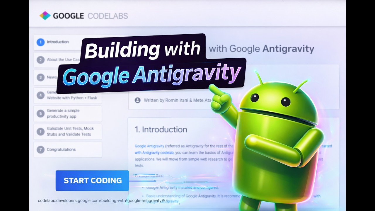 Google Antigravity Codelab Tutorial | Build Real Apps with AI Step by ...