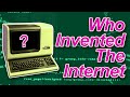 Quick Science - Who Invented the Internet?