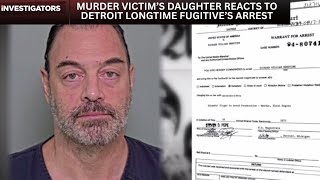 Murder victim’s daughter reacts to Detroit longtime fugitive’s arrest